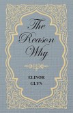 The Reason Why (eBook, ePUB) The Reason Why (eBook, ePUB)