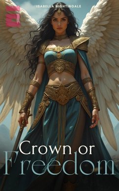 Cover Crown or Freedom (eBook, ePUB)