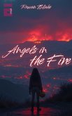 Angels in the Fire (eBook, ePUB)