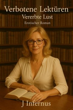 Cover Vererbte Lust (Verbotene Lektüren, #3) (eBook, ePUB)
