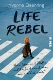 Life Rebel (Mängelexemplar) Life Rebel (Mängelexemplar)
