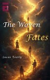 The Woven Fates (eBook, ePUB)