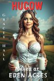 Hucow: Milked at Eden Acres (eBook, ePUB)