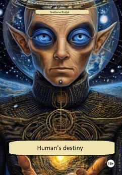Human's destiny (eBook, ePUB) - Rudyk, Svetlana