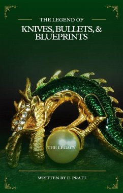 Knives, Bullets, & Blueprints (eBook, ePUB) - Pratt, E. Knives, Bullets, & Blueprints (eBook, ePUB) - Pratt, E.