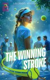 The Winning Stroke (eBook, ePUB) The Winning Stroke (eBook, ePUB)