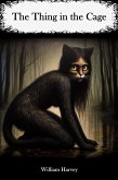 The Thing in the Cage (eBook, ePUB) The Thing in the Cage (eBook, ePUB)
