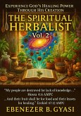 The Spiritual Herbalist: Vol. 2 (eBook, ePUB)
