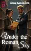 Under the Roman Sky (eBook, ePUB) Under the Roman Sky (eBook, ePUB)