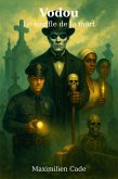 Vodou -Le soufflle de la mort- (eBook, ePUB) Vodou -Le soufflle de la mort- (eBook, ePUB)