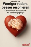 Weniger reden, besser resonieren (eBook, ePUB)