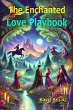 The Enchanted Love Playbook (eBook,... - Bild 1