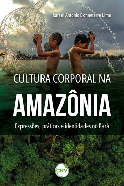 Cover Cultura corporal na amazônia (eBook, ePUB)