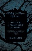 The Stalls of Barchester Cathedral (Fantasy and Horror Classics) (eBook, ePUB)