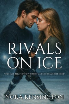 Rivals on Ice (eBook, ePUB) - Kensington, Nora