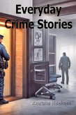 Everyday Crime Stories (eBook, ePUB)