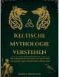 Keltische Mythologie verstehen (eBook,... - Bild 1