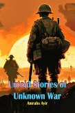 Untold Stories of Unknown War (eBook, ePUB)