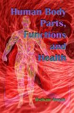 Human Body Parts, Functions and Health (eBook, ePUB)