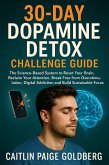 30-Day Dopamine Detox Challenge Guide (eBook, ePUB) 30-Day Dopamine Detox Challenge Guide (eBook, ePUB)