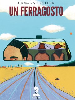 Un Ferragosto (eBook, ePUB) - Follesa, Giovanni