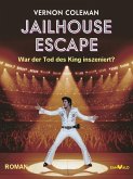 Jailhouse Escape (eBook, ePUB) Jailhouse Escape (eBook, ePUB)