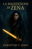 La Maledizione di Zena (eBook, ePUB) La Maledizione di Zena (eBook, ePUB)