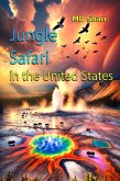 Jungle Safari in the United States (eBook, ePUB) Jungle Safari in the United States (eBook, ePUB)