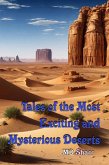 Tales of the Most Exciting and Mysterious Deserts (eBook, ePUB)
