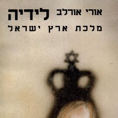 לידיה מלכת ארץ ישראל (MP3-Download) - אורלב, אורי