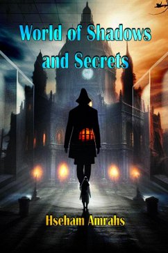 World of Shadows and Secrets (eBook, ePUB) Cover World of Shadows and Secrets (eBook, ePUB)