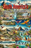 South America's 120 Popular Tourist Destinations (eBook, ePUB)