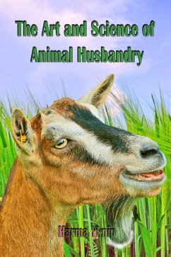 Cover The Art and Science of Animal Husbandry (eBook, ePUB)