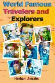 World Famous Travelers and Explorers (eBook, ePUB) World Famous Travelers and Explorers (eBook, ePUB)