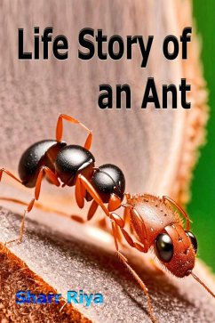 Life Story of an Ant (eBook, ePUB) Cover Life Story of an Ant (eBook, ePUB)