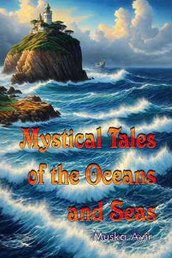 Cover Mystical Tales of the Oceans and Seas (eBook, ePUB)