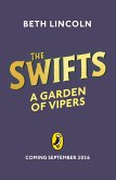 The Swifts: A Garden of Vipers (eBook, ePUB)