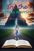 She the Lonely Warrior (eBook, ePUB) She the Lonely Warrior (eBook, ePUB)