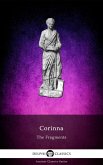 The Fragments of Corinna (Illustrated) (eBook, ePUB) The Fragments of Corinna (Illustrated) (eBook, ePUB)