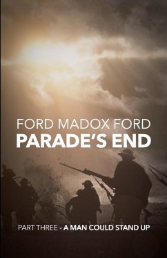 Cover Parade's End - Part Three - A Man Could Stand Up (eBook, ePUB)