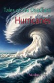 Tales of Deadliest Hurricanes (eBook, ePUB)