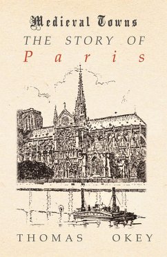 Cover The Story of Paris (Medieval Towns Series) (eBook, ePUB)