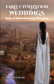 Early Civilization Weddings (eBook, ePUB) Early Civilization Weddings (eBook, ePUB)