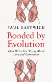 Bonded by Evolution (eBook, ePUB)