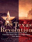 The Texas Revolution (eBook, ePUB) The Texas Revolution (eBook, ePUB)