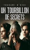 Un tourbillon de secrets (eBook, ePUB)