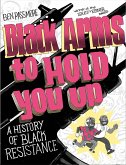 Black Arms to Hold You Up (eBook, ePUB)