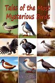 Tales of the Most Mysterious Birds (eBook, ePUB)