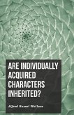 Are Individually Acquired Characters Inherited? (eBook, ePUB)