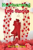 Heartwarming Love Stories (eBook, ePUB)